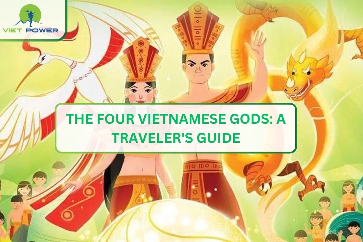 The Four Vietnamese Gods: A Traveler