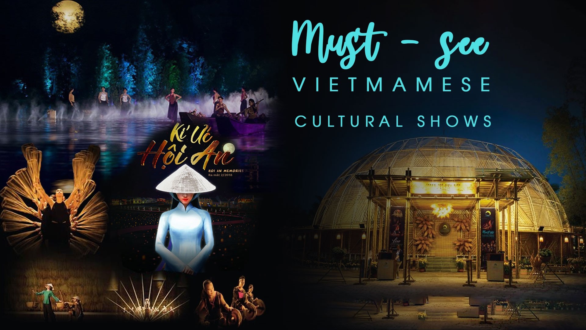 Must-See Cultural Shows in Vietnam